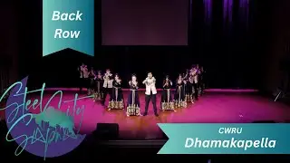 [1ST PLACE] CWRU Dhamakapella | Back Row | Steel City Sapna 10.0 | 2026 | picsbyharsha