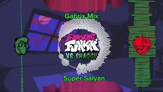 FNF: Vs Shaggy - Super saiyan But Gabrix sing it (+FLP)