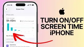 How To Turn Off & On Screen Time On iPhone