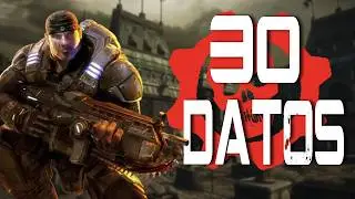 30 DATOS DE GEARS OF WAR