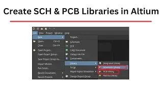 How to Create Schematic & PCB Library in Altium