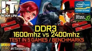 DDR3 1600mhz vs DDR3 2400mhz | GTX 1070 Ti + i7 6400T ES | Test in 5 Games [1080p]