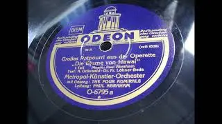 Paul Abraham u.d. Metropol-K&uuml;nstler Orch.: Die Blume von Hawaii (Berlin 1931)