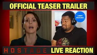 Hostage - Official Teaser Trailer -  Reaction (Netflix)