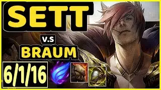 GUGER (SETT) vs BRAUM - 6/1/16 KDA BOTTOM SUPPORT CHALLENGER GAMEPLAY - KR