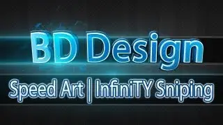 BD Design | Speed Art #3: InfiniTY Sniping