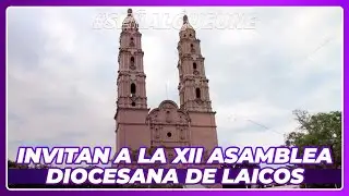 Invitan a la XII Asamblea Diocesana de Laicos