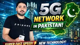 Good News! 5G Internet Is Coming to Pakistan || 7 Cities List Revealed & Launch Date Confirmed!