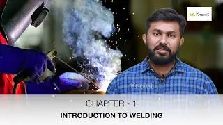 Introduction To Welding | Mechanical QA QC | Knowit Education