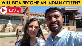 Live | Will Bita become an Indian citizen? | Indian Persian Couple