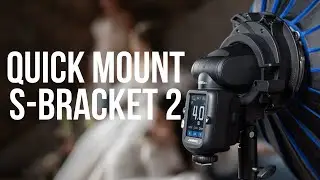 Introducing Quick Mount S-Bracket 2