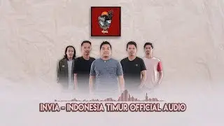 Invia - Indonesia Timur ( Official Audio )