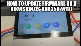 Как обновить прошивку на Hikvision DS-KH8350-WTE1