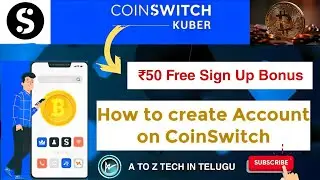 How To Create CoinSwitch Account In 2021 Telugu | How To Earn In CoinSwitch App In Telugu....🥰🥰