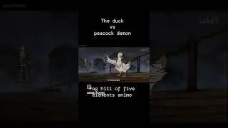 Peacock demon vs duck #anime #foghilloffiveelements #chinese
