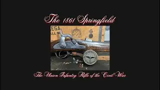 Пистолет Springfield 1861 года &mdash; СМЕРТОНОСНО ТОЧНЫЙ мушкет армии Союза (мы тестируем его на диста...