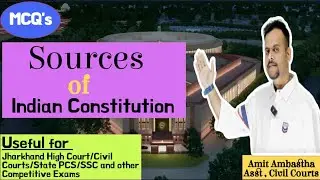 MCQ's On Sources of Indian Constitution I Live Class No 12 I High & Civil Courts Assistant