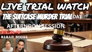 Unbelievable Revelations: Day 5 Afternoon Session of the Sarah Boone Trial Will Shock You