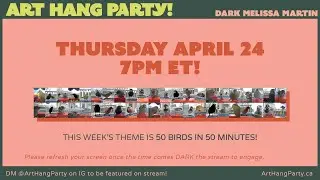 ART HANG PARTY! Let's draw 50 BIRDS in 50 MINUTES! *REPLAY*