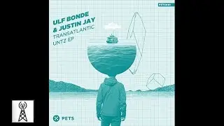 Ulf Bonde & Justin Jay - Journey Across The Treacherous Sea