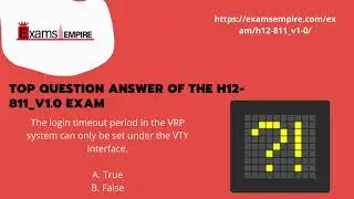 H12-811_V1.0 Exam Training Guide by ExamsEmpire.com