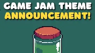 Game Jam Theme Announcement