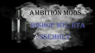 Bishop MTLK RTA Assembly
