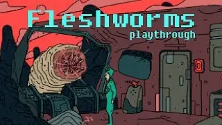 Fleshworms - Playthrough (short indie horror)