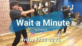 J Blaze - Wait a Minute featuring J. Rabon | HIPHOP 金曜 | TEEN DANCE