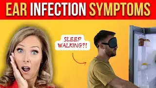 10 Symptoms of Ear Infections | Dr. Janine