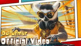 DJ Lemur from Madagascar - Sapphire Rhythm (Official Music Video)