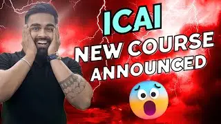 ICAI NEW COURSE I ANNOUNCEMENT I Everything Explained - BAD NEWS #icai #cafoundation #caexams