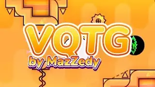 (My First Modern Level) Vong Quanh The Gioi (VQTG) by MazZedy (Normal 3*) | Geometry Dash