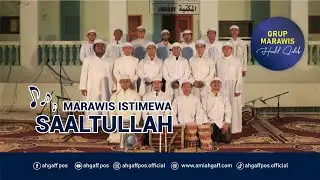SAALTULLAH | Hadil Qulub Ahgaff Tarim I Marawis Istimewa