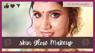 Skin Glow Ultra HD Makeup | Bridal Makeup at G3 Bridal Studio