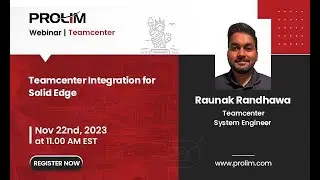 Solid Edge Teamcenter Integration Webinar - PROLIM