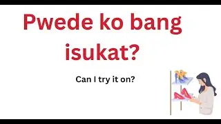 Useful Tagalog Phrases for Shopping Part 2 | Learn Filipino with English Translation