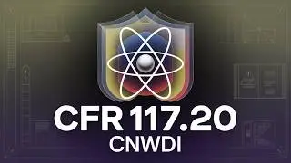 Protecting Nuclear Weapon Design Information | CFR 117.20 Breakdown