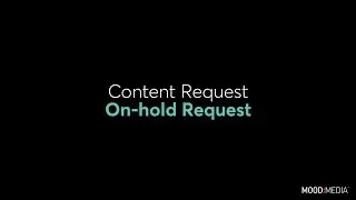 Content Scheduling Portal: Submitting an On-Hold Messaging Request