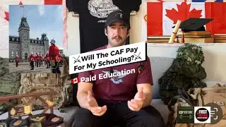 🇨🇦⚔️ Canadian Armed Forces Paid Education Explained (Free Tuition + Salary!) 🎓🇨🇦