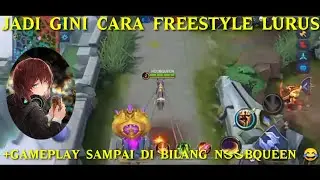 TIPS DAN TRIK FANNY FREESTYLE LURUS+ GAMEPLAY