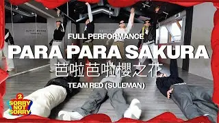para para sakura - 電影主題曲 Performance / Team Red - Sorry Not Sorry Season 2 EP3