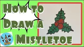 How to Draw a Mistletoe | Learn How to Draw Hub