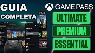 TODO SOBRE XBOX GAME PASS | GUIA ACTUALIZADA 2025