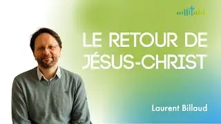 Le retour de Jésus