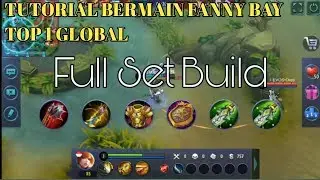 TUTORIAL, TIPS ITEM BUILD & CARA BELAJAR MAIN FANNY (MOBILE LEGENDS)