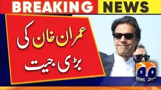 Great victory for Imran Khan - Geo News