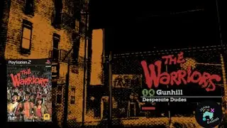 The Warriors Mission#14 Gunhill | Desperate Dudes | PS2 Gameplay
