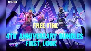 FREE FIRE 4th ANNIVERSARY BUNDLES FIRST LOOK ___🤘