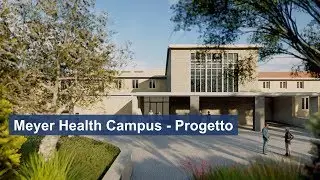 Meyer Health Campus - Progetto